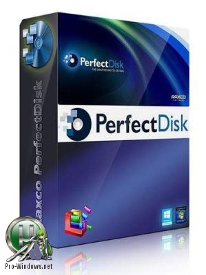 Дефрагментатор дисков - Raxco PerfectDisk Professional Business / Server 14.0 Build 893 RePack by KpoJIuK