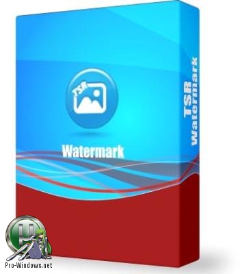 Наложение ватермарка на изображения - TSR Watermark Image 3.5.9.5 RePack (& Portable) by TryRooM