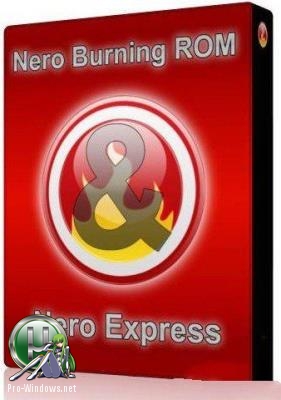 Программа для прожига дисков - Nero Burning ROM & Nero Express 2019 20.0.2005 Portable by Baltagy