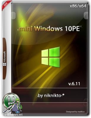 Мини загрузочный диск - mini10PE by niknikto 18.11.15 [Ru][x86]