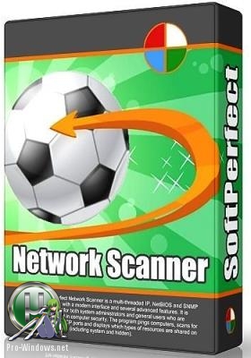 Сканирование IP-адресов в локальной сети - Softperfect Network Scanner 7.1.9 + Portable