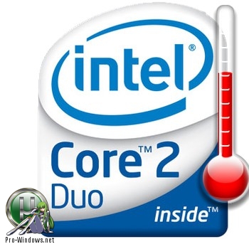 Мониторинг температуры процессора - Core Temp 1.13 + Portable
