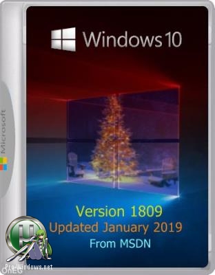 Windows 10 1809 ISO (Updated January'19) Оригинальные образы MSDN by W.Z.T