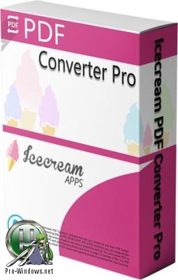 PDF конвертер - Icecream PDF Converter Pro 2.85 RePack (& Portable) by elchupacabra