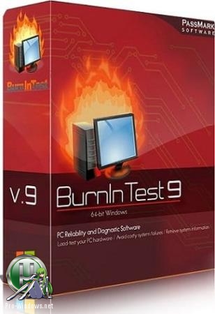 Тестирование компонентов компьютера - PassMark BurnInTest Pro 9.0 Build 1016 RePack (& Portable) by elchupacabra