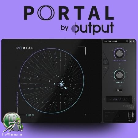 Перенос звука в другое измерение - Output - Portal 1.0.1 VST, VST3 (x86/x64) Retail