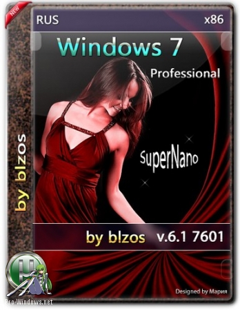 Windows 7 6.1 7601 Professional SuperNano by blzos 32bit