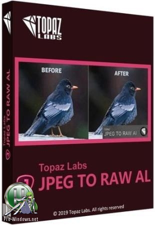 Улучшение качества изображений - Topaz JPEG to RAW AI 2.2.0 RePack (& Portable) by TryRooM