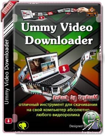 Загрузка видео и плейлистов с Ютуба - Ummy Video Downloader 1.10.5.3 RePack (& Portable) by elchupacabra