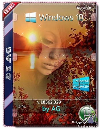 Windows 10 3in1 WPI by AG 08.2019 [18362.329] 64bit