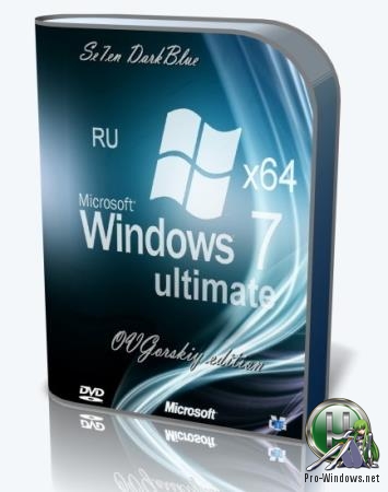 Windows® 7 Ultimate Ru x64 SP1 7DB by OVGorskiy® 09.2019