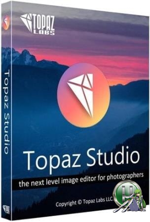 Профессиональный редактор изображений - Topaz Studio 2.1.0 RePack (& Portable) by elchupacabra