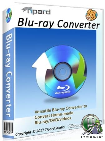 DVD конвертер - Tipard Blu-ray Converter 9.2.26 RePack (& Portable) by TryRooM