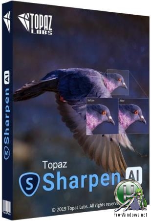 Четкие изображения при съемке с рук - Topaz Sharpen AI 1.4.4 RePack (& Portable) by TryRooM