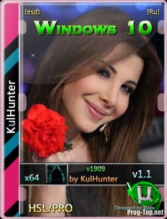 Windows 10 (v1909) x64 HSL/PRO by KulHunter v1.1 (esd)