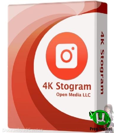 Загрузчик фото из Инстаграм - 4K Stogram PRO 2.8.2.2000 RePack (& Portable) by TryRooM