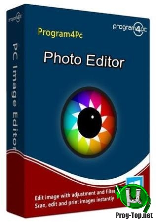 Простой и быстрый редактор изображений - Program4Pc Photo Editor 7.4 RePack (& Portable) by elchupacabra