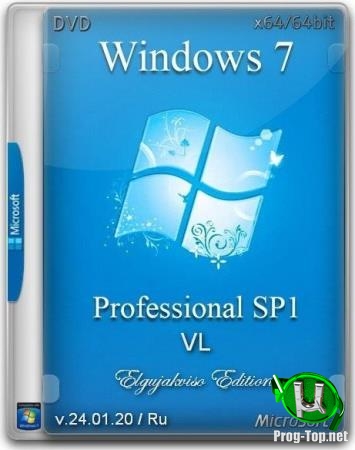 Windows 7 Pro SP1 VL (x64) Elgujakviso Edition (v.24.01.20)