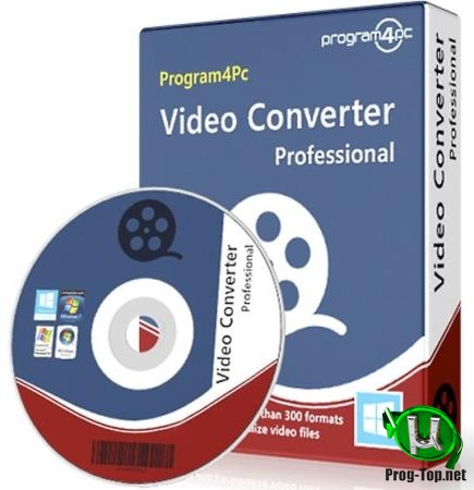 Конвертер видеофайлов - Program4Pc Video Converter Pro 10.6 RePack (& Portable) by elchupacabra