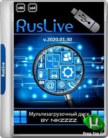 Загрузочный диск сисадмина - RusLive v.2020.01.30 by Nikzzzz