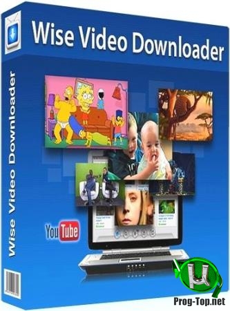Бесплатный загрузчик видео - Wise YouTube Downloader 2.84.114